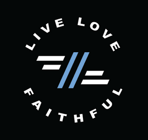 Live Love Faithful